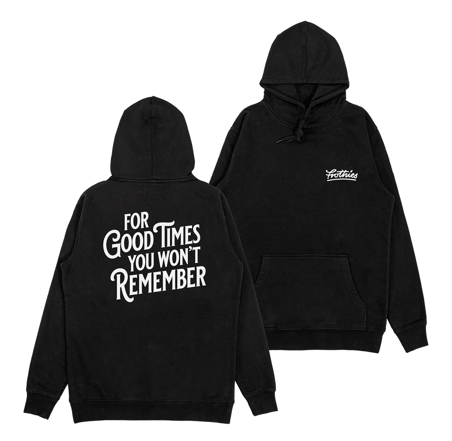 Blackout Hoodie Hoodie Frothies