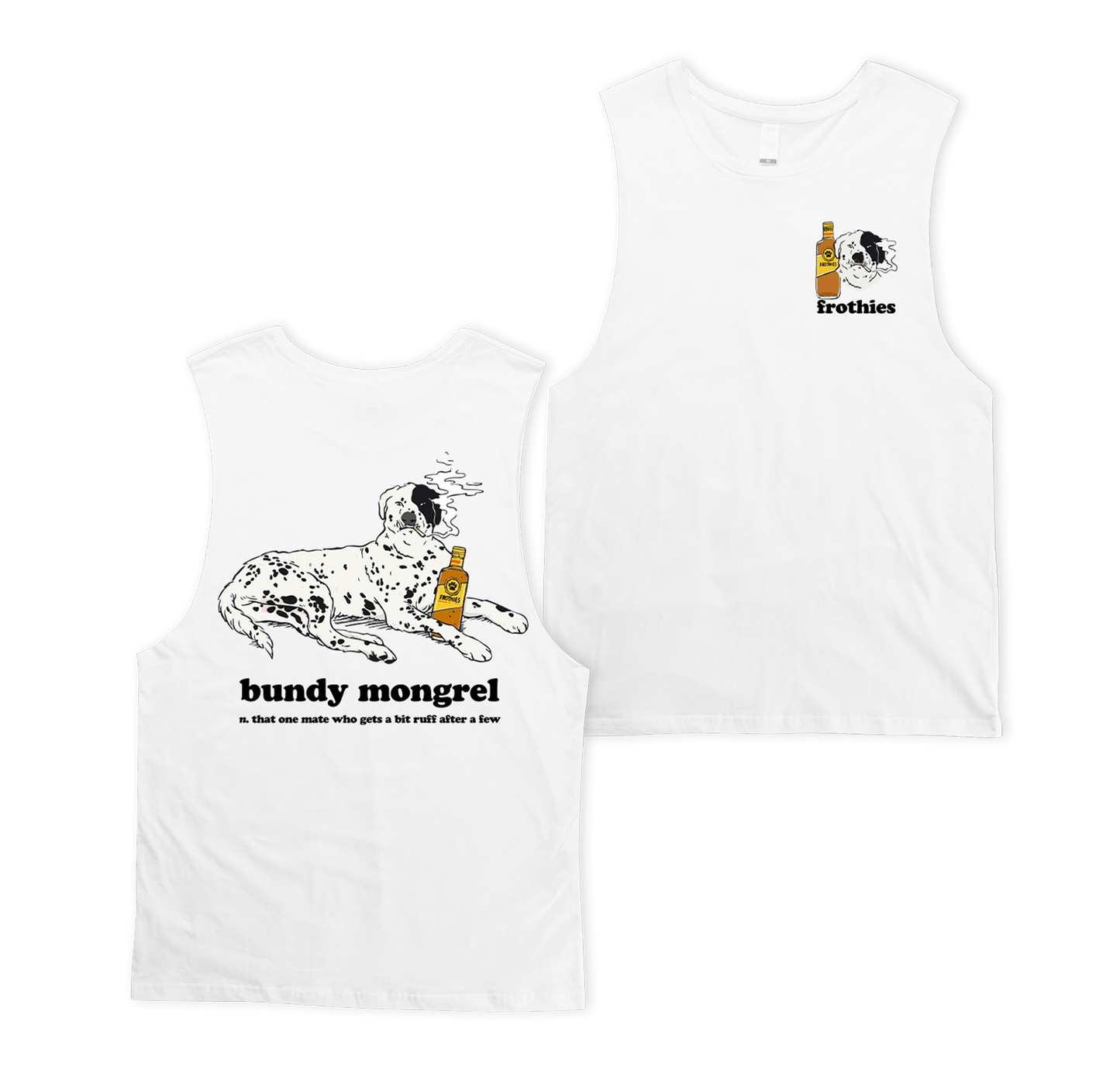 Bundy Mongrel Muscle Tee Muscle Tanks Frothies