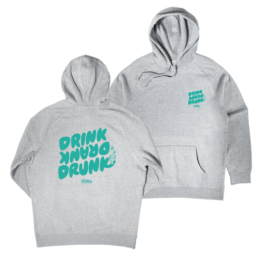 Drink Drank Drunk Hoodie Grey Hoodie Frothies
