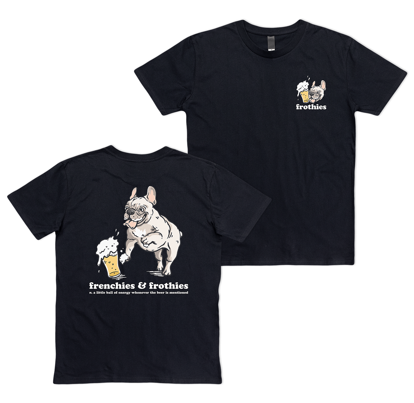 Frenchies & Frothies Tee T-Shirt Frothies