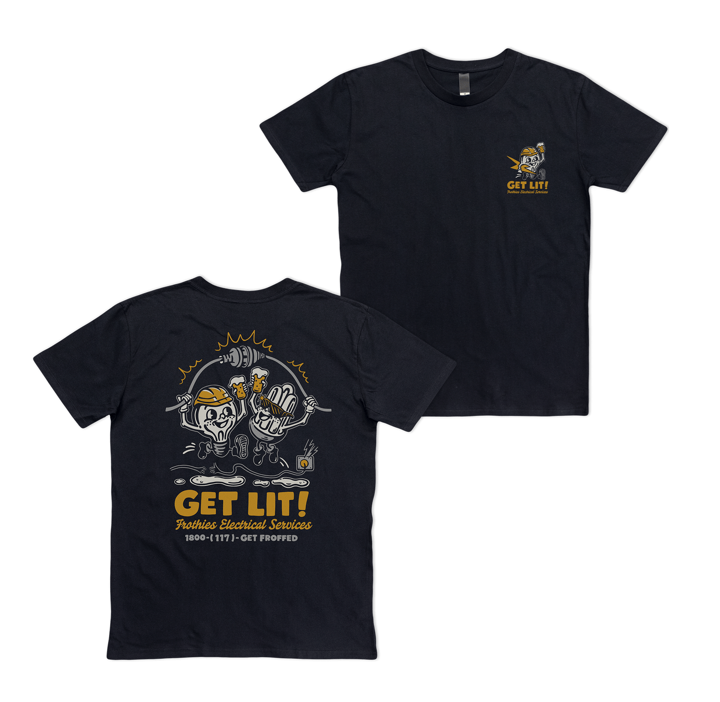 Get Lit Tee Black T-Shirt Frothies