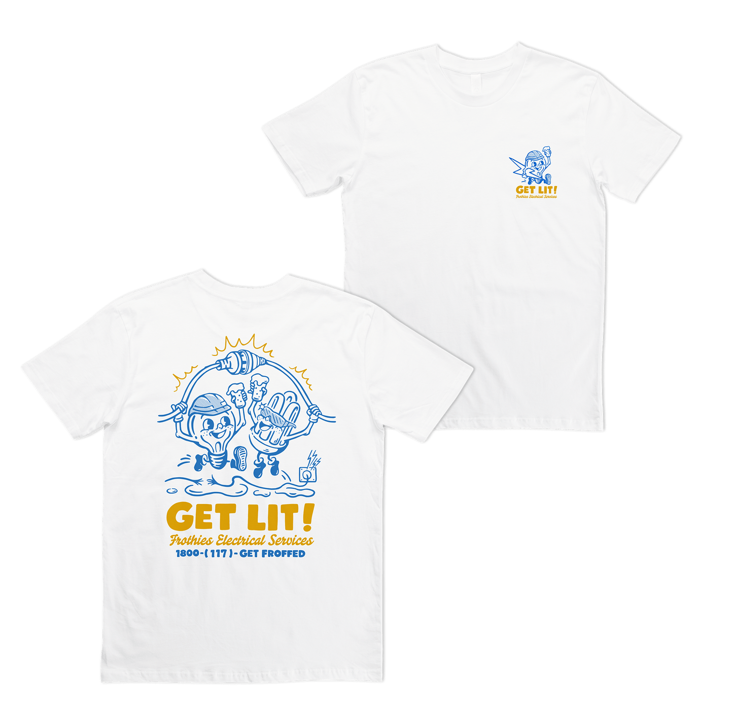 Get Lit Tee White T-Shirt Frothies