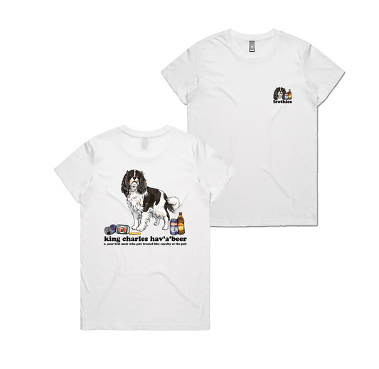 King Charles Hav'a'beer Tee White T-Shirt Frothies