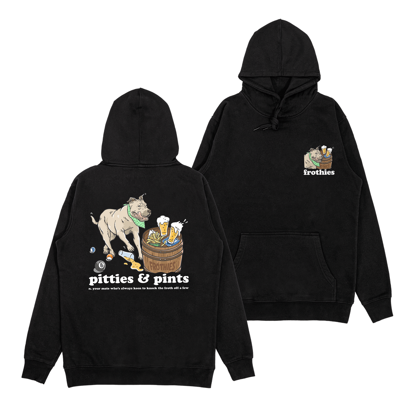 Pitties & Pints Hoodie Frothies