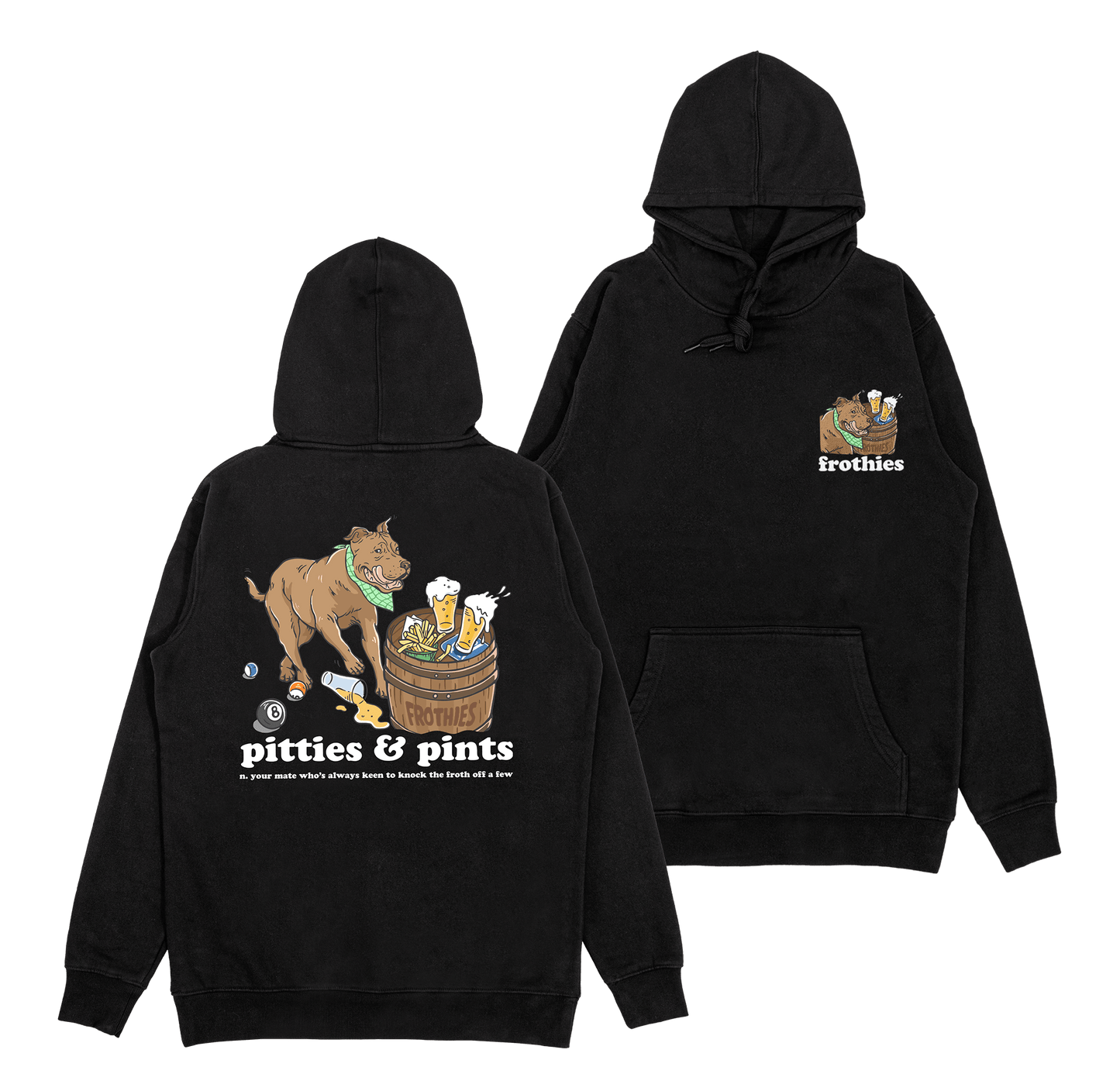Pitties & Pints Hoodie Frothies