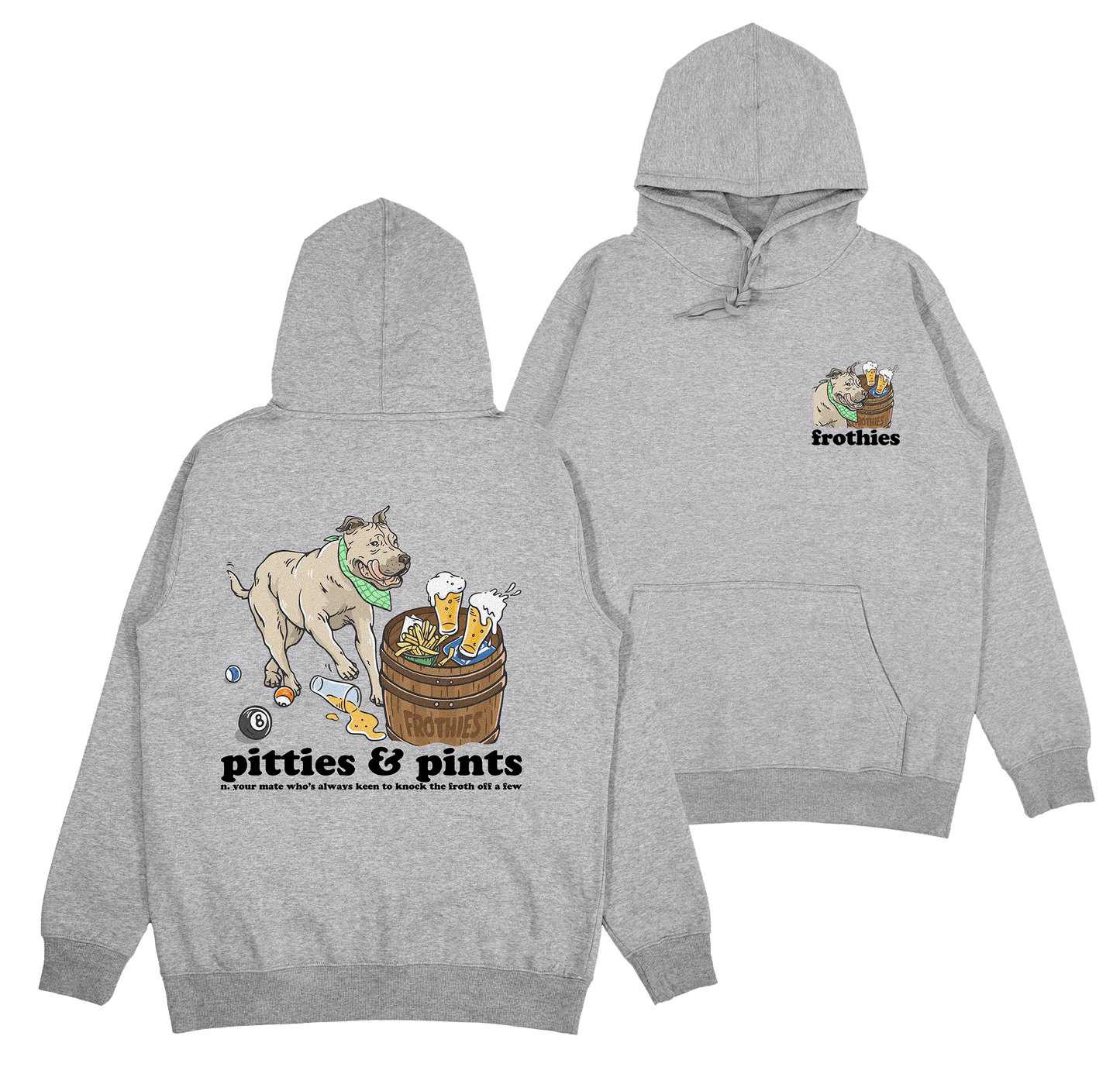 Pitties & Pints Hoodie Frothies