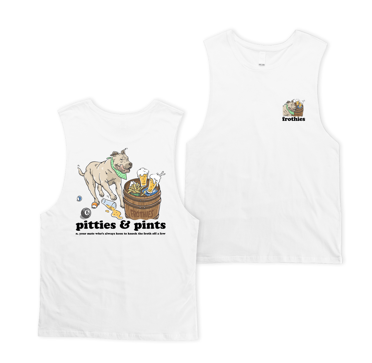 Pitties & Pints Muscle Tee Tshirts Frothies