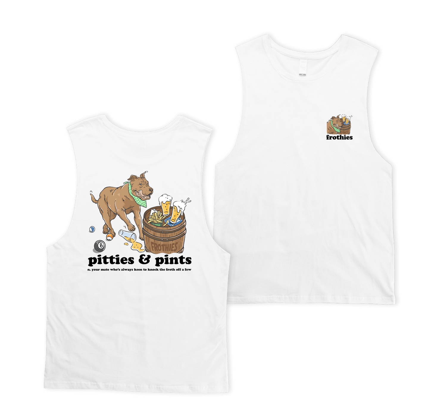 Pitties & Pints Muscle Tee Tshirts Frothies