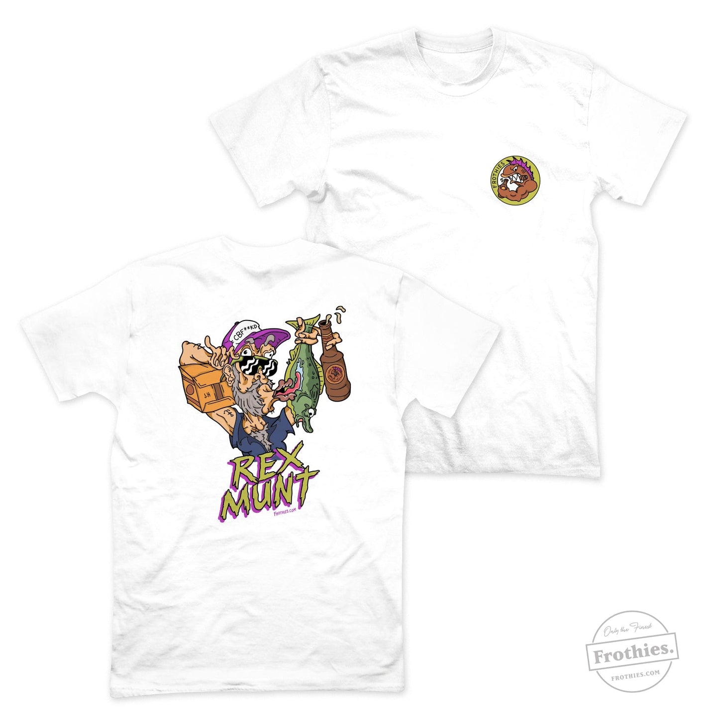 Rex Munt Tee T-Shirt Frothies