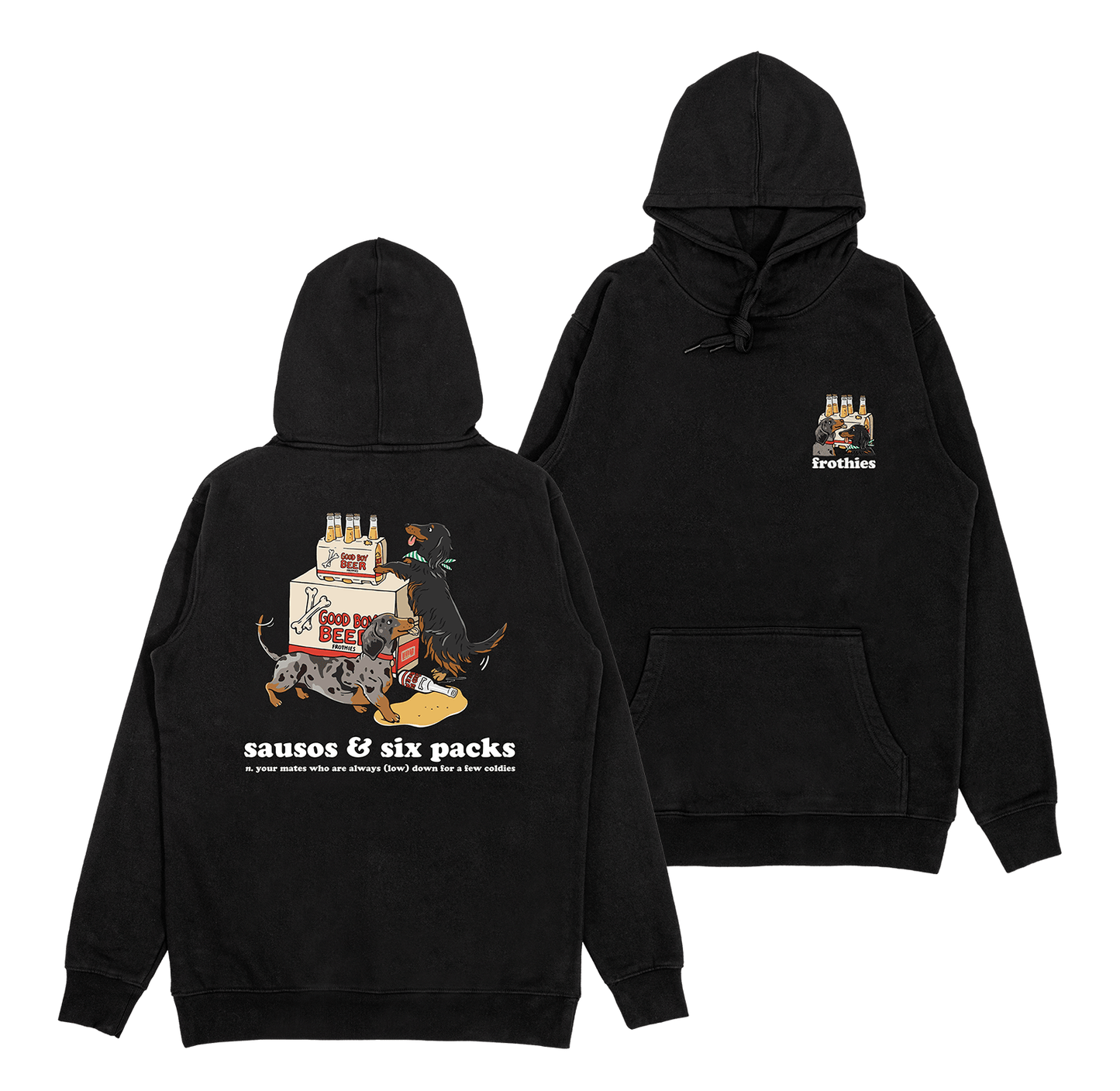 Sausos & Six-Packs Hoodie Hoodie Frothies
