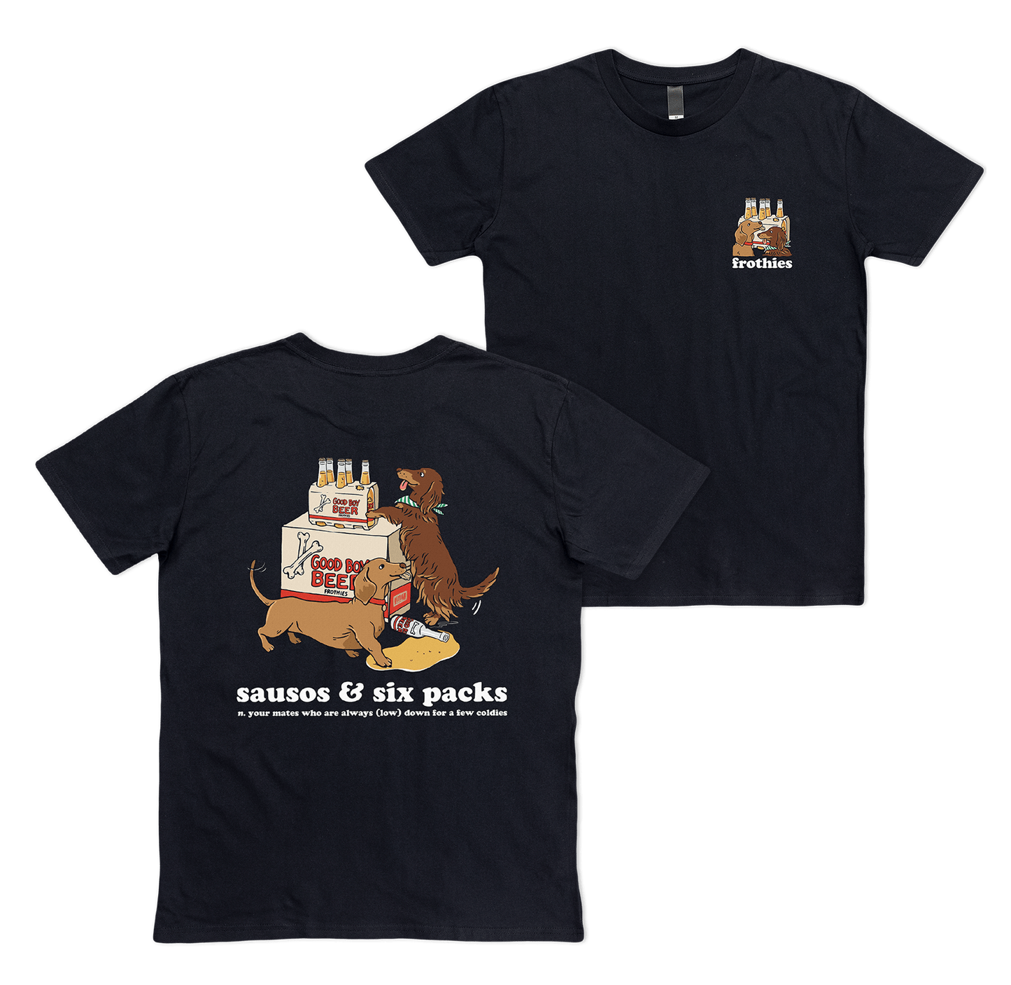 Sausos & Six-Packs Tee T-Shirt Frothies
