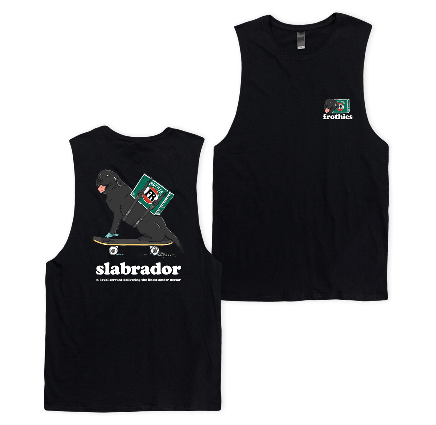 Slabrador Muscle Tee Muscle Tanks Frothies