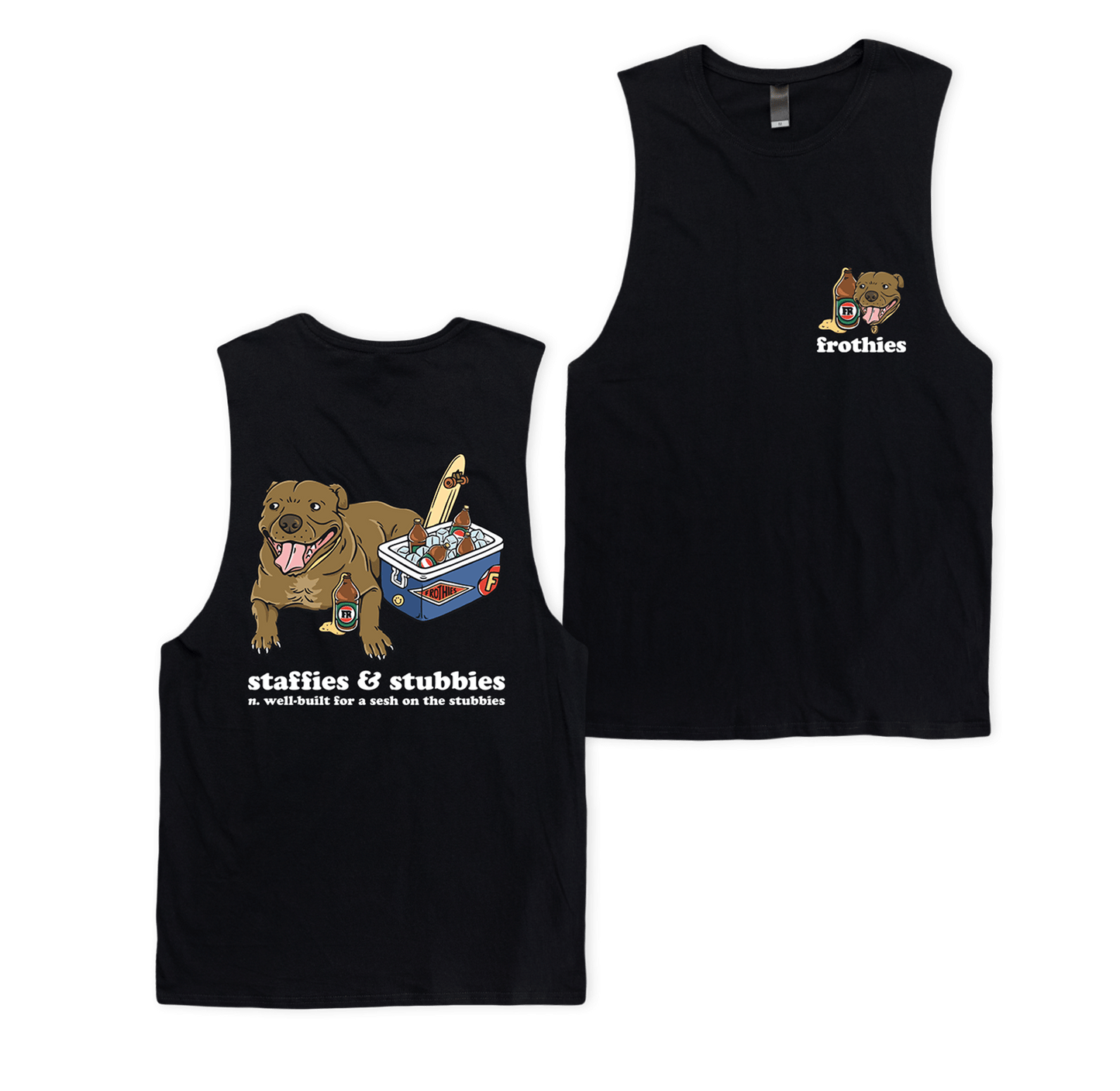 Staffies & Stubbies Muscle Tee Muscle Tanks Frothies