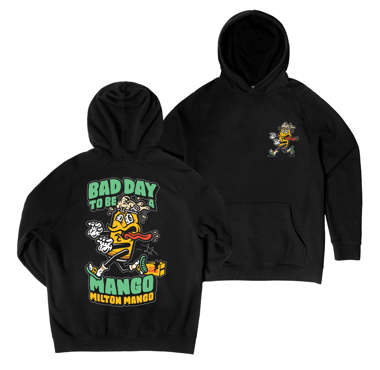 Bad Day to be a Mango Hoodie Black Hoodie Milton Mango