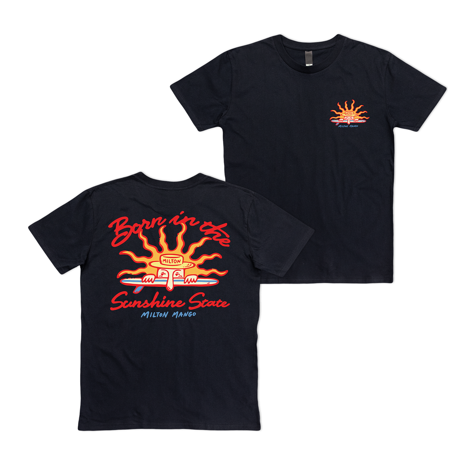 Born in the Sunshine State Tee Black T-Shirts Milton Mango
