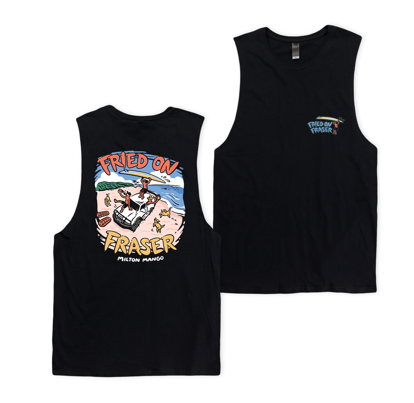 Fried on Fraser Muscle Tee Black Muscle Milton Mango