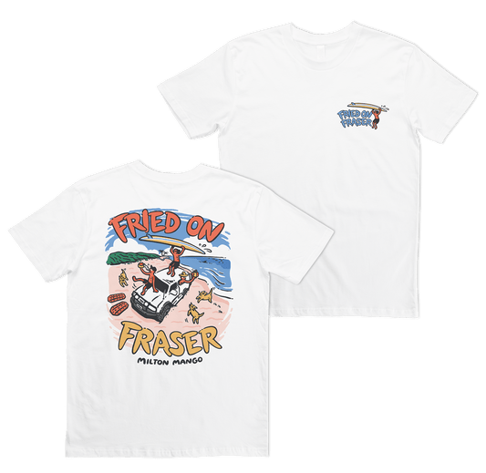 Fried on Fraser Tee White T-Shirts Milton Mango