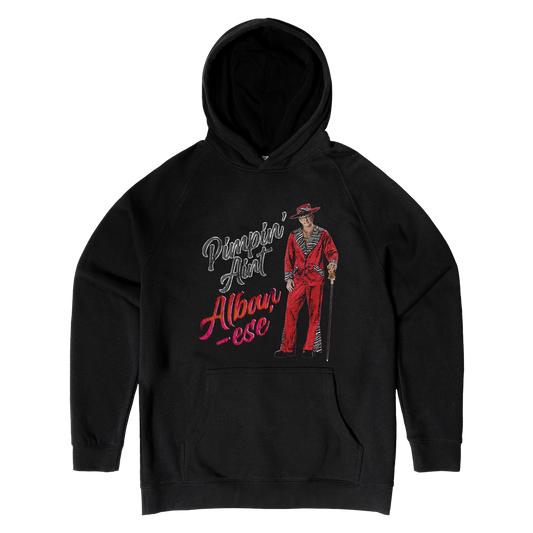 Pimpin' Aint Albanese Hoodie Black
