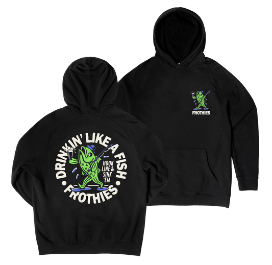 Drinkin’ Like a Fish Hoodie