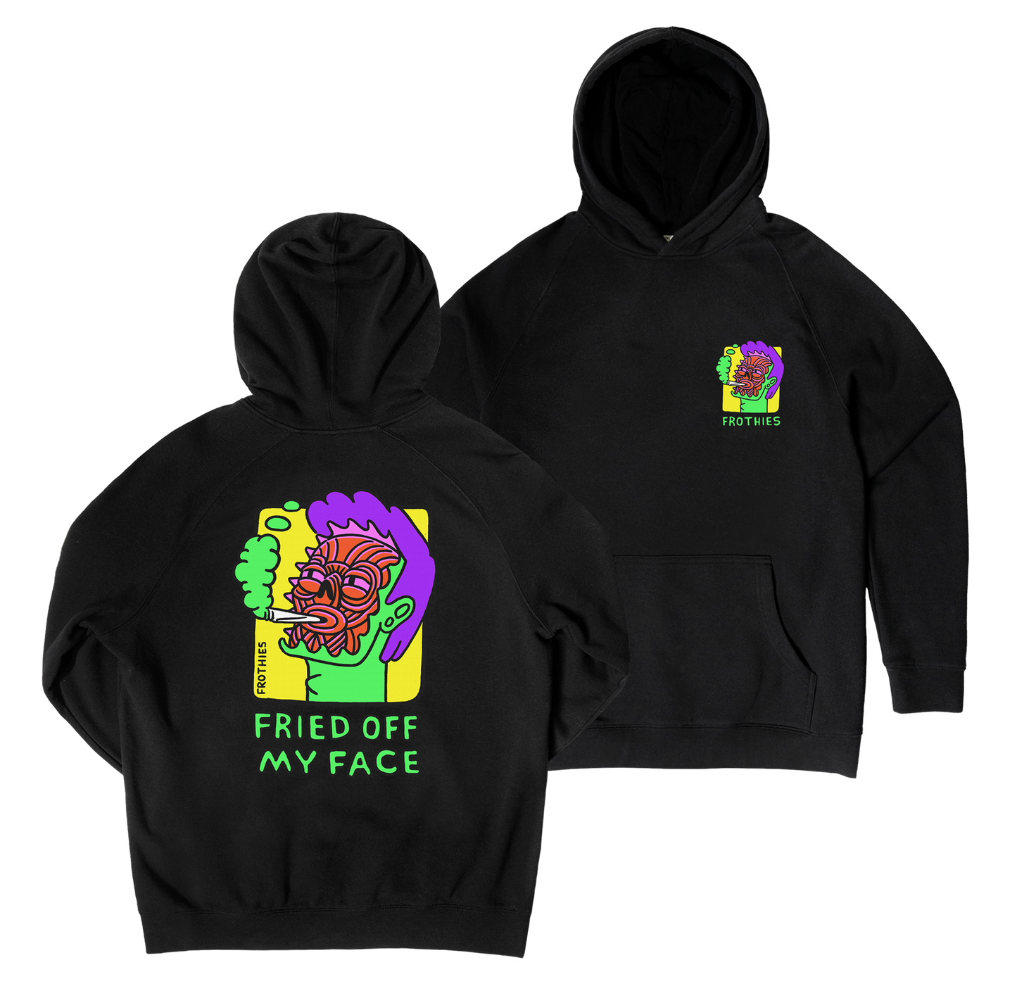 Fried off my Face Hoodie