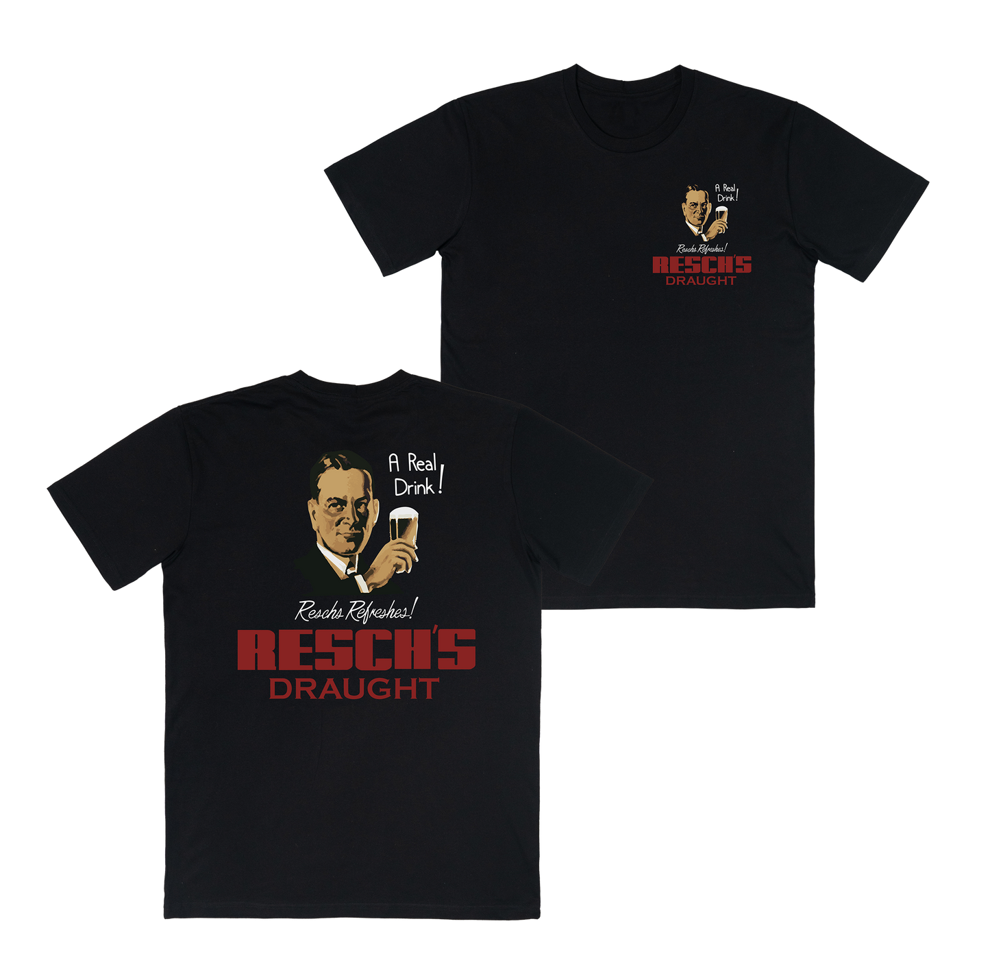 A Real Drink Tee