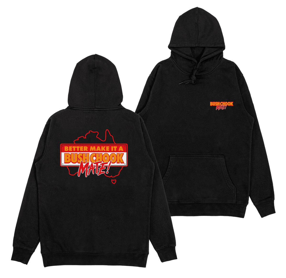 Bush Chook MATE! Hoodie Black Hoodie Bush Chook