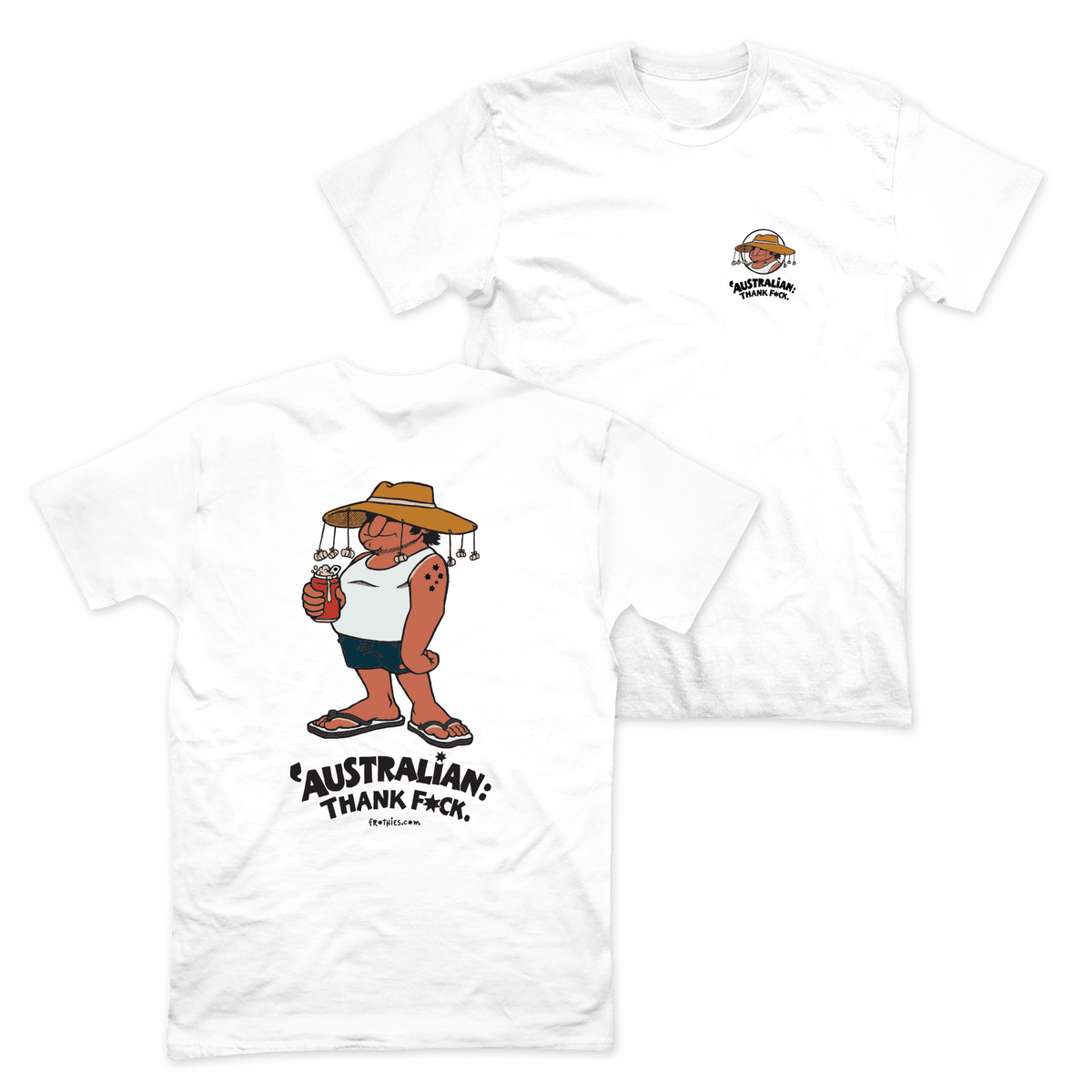 Australian: Thank F*ck - Tee T-Shirt Frothies