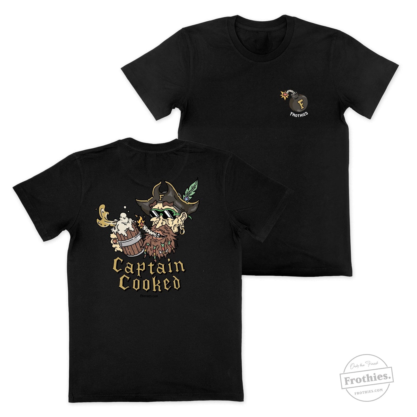 Captain Cooked Tee T-Shirt Frothies