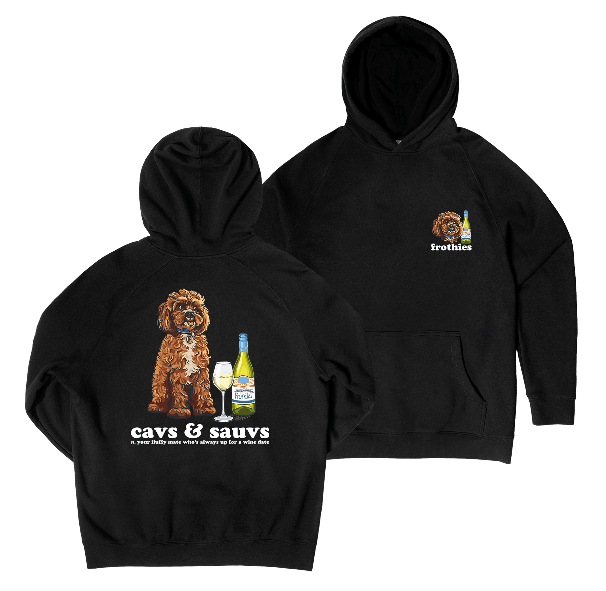 Cavs & Sauvs Hoodie Black Hoodie Frothies