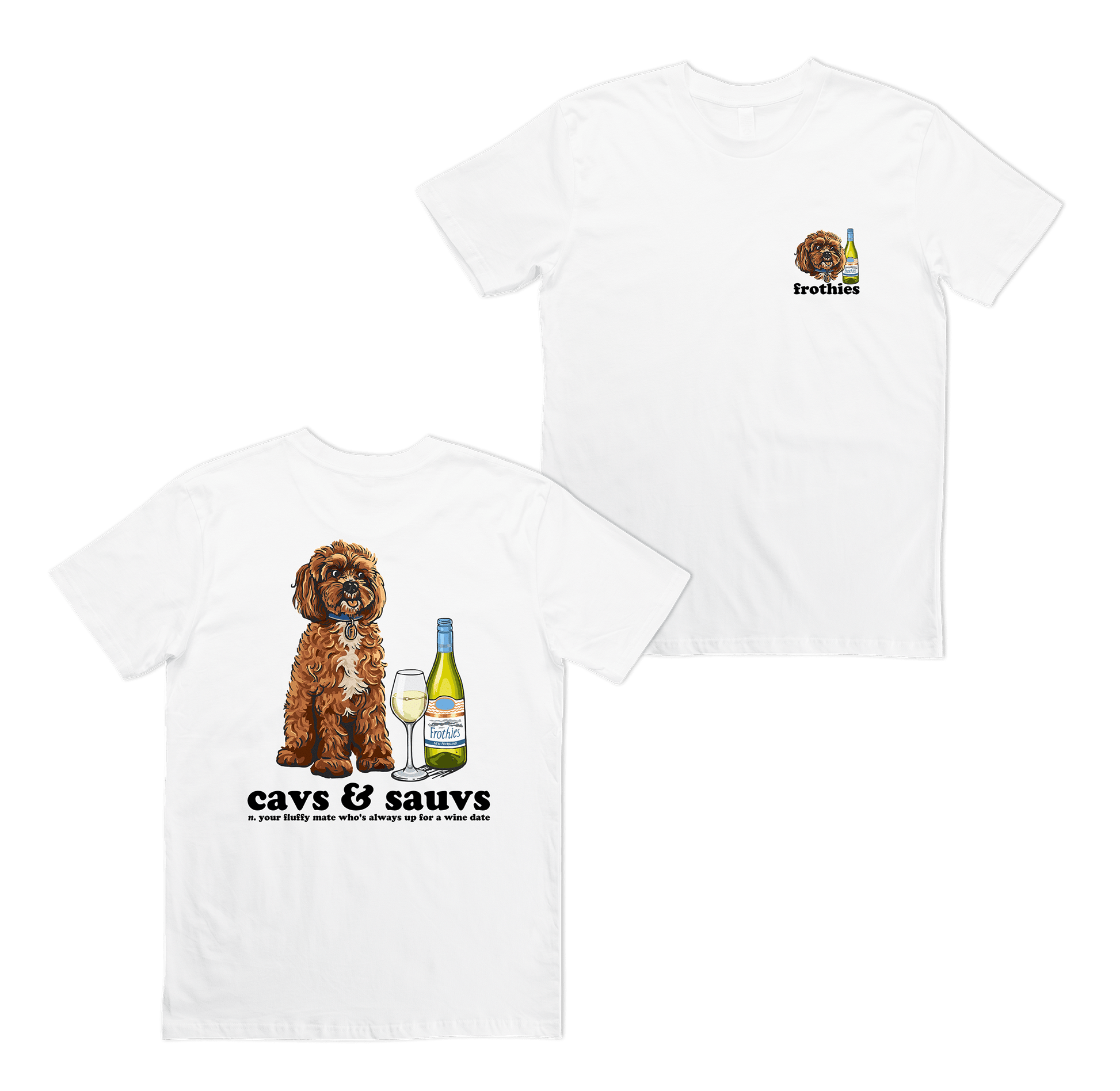 Cavs & Sauvs Tee White T-Shirts Frothies