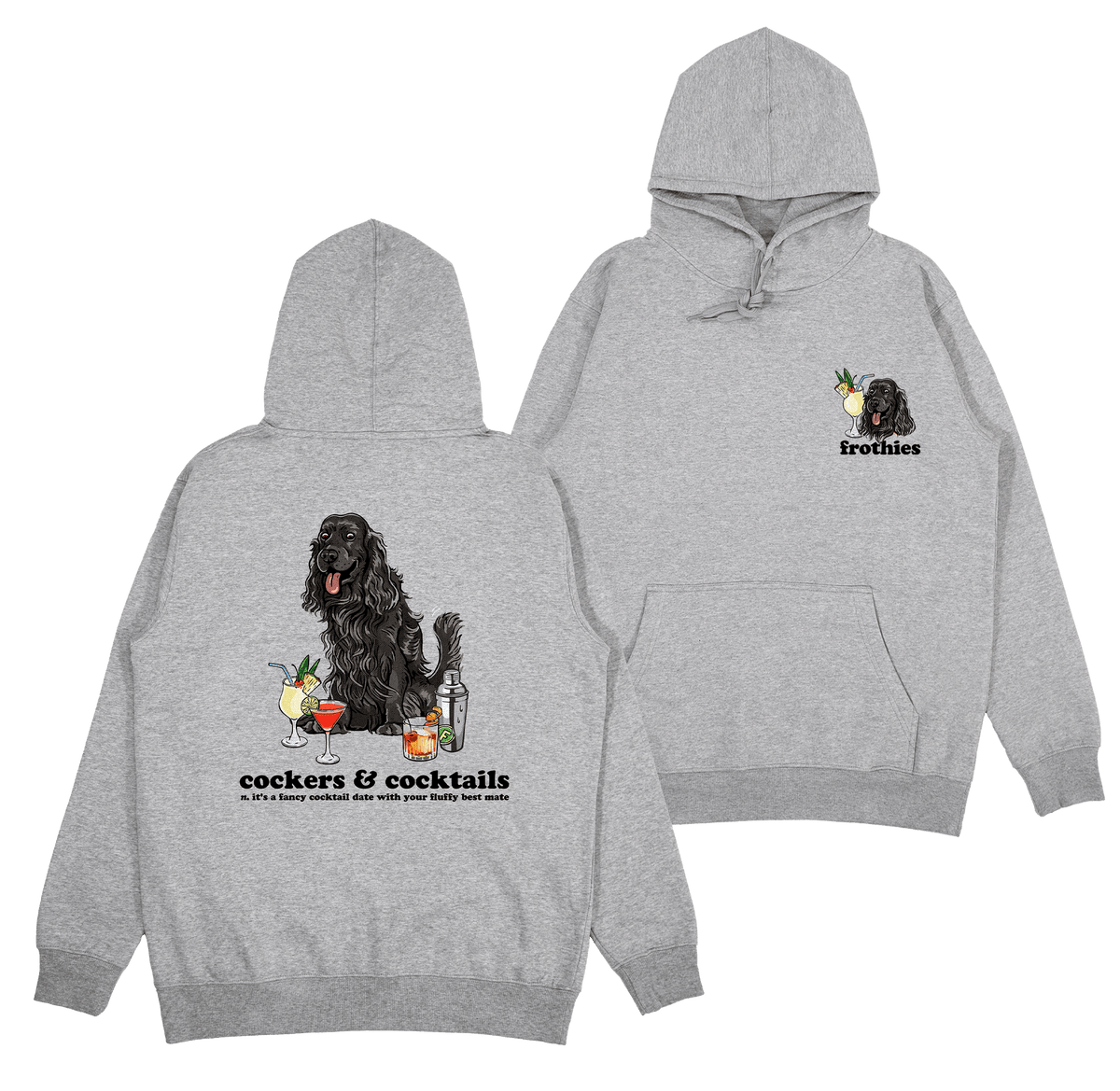 Cockers & Cocktails Hoodie Hoodie Frothies