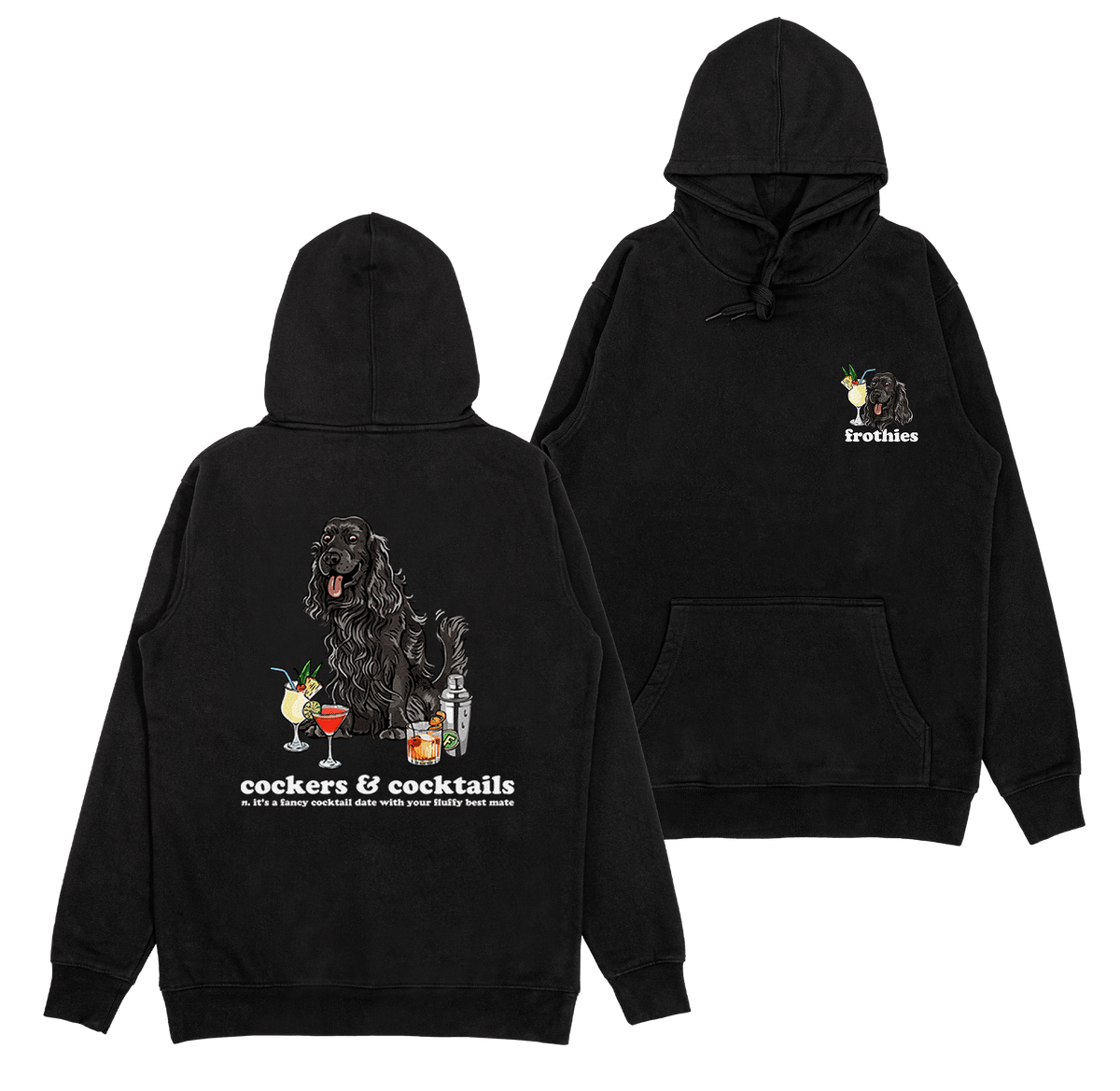 Cockers & Cocktails Hoodie Hoodie Frothies