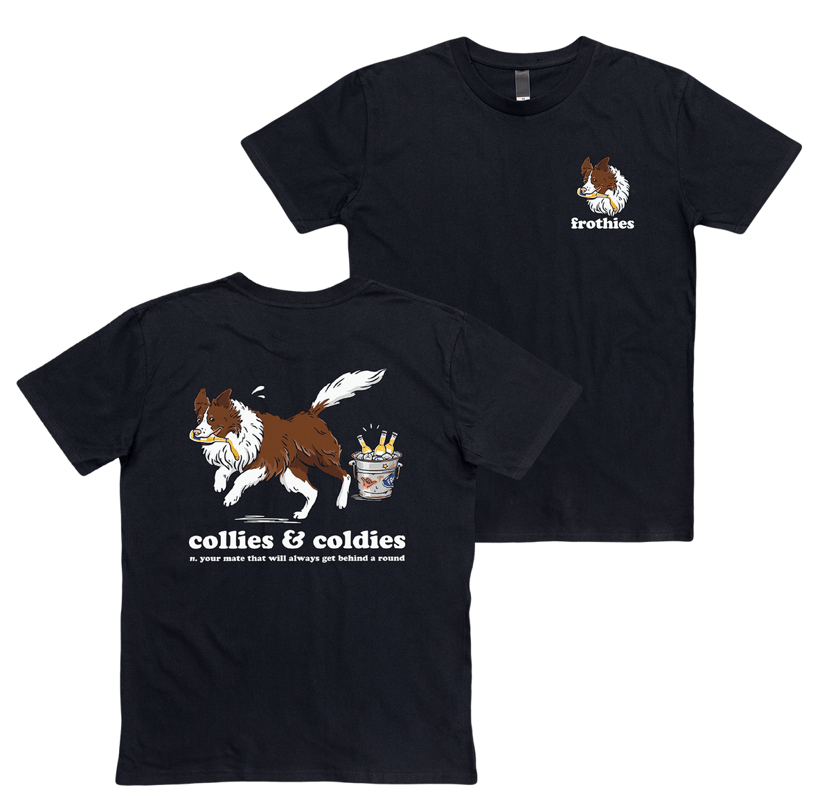 Collies & Coldies Tee T-Shirt Frothies