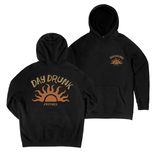 Day Drunk Hoodie Black Hoodie Frothies