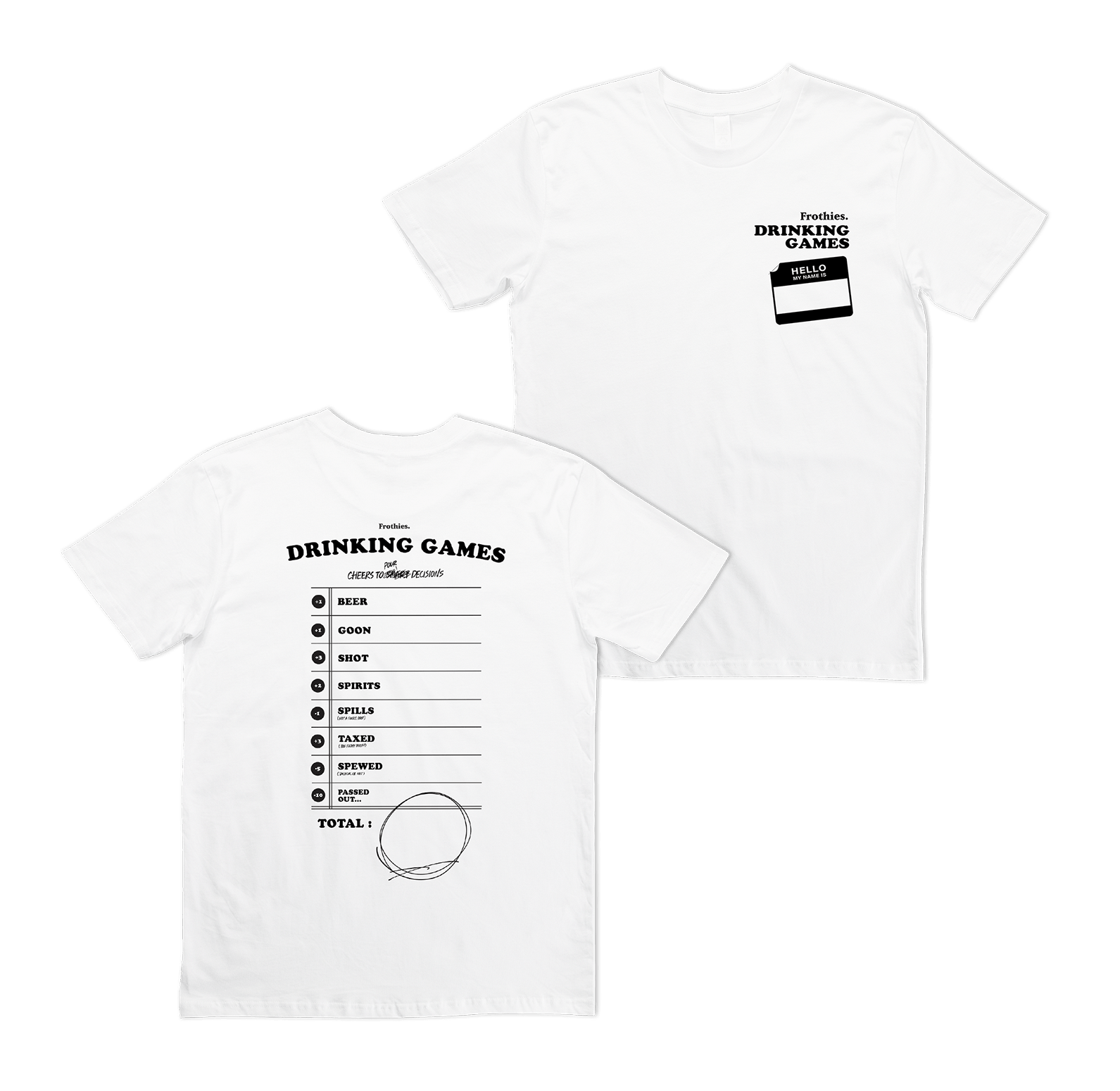 Drinking Game Tally Tee T-Shirt Frothies