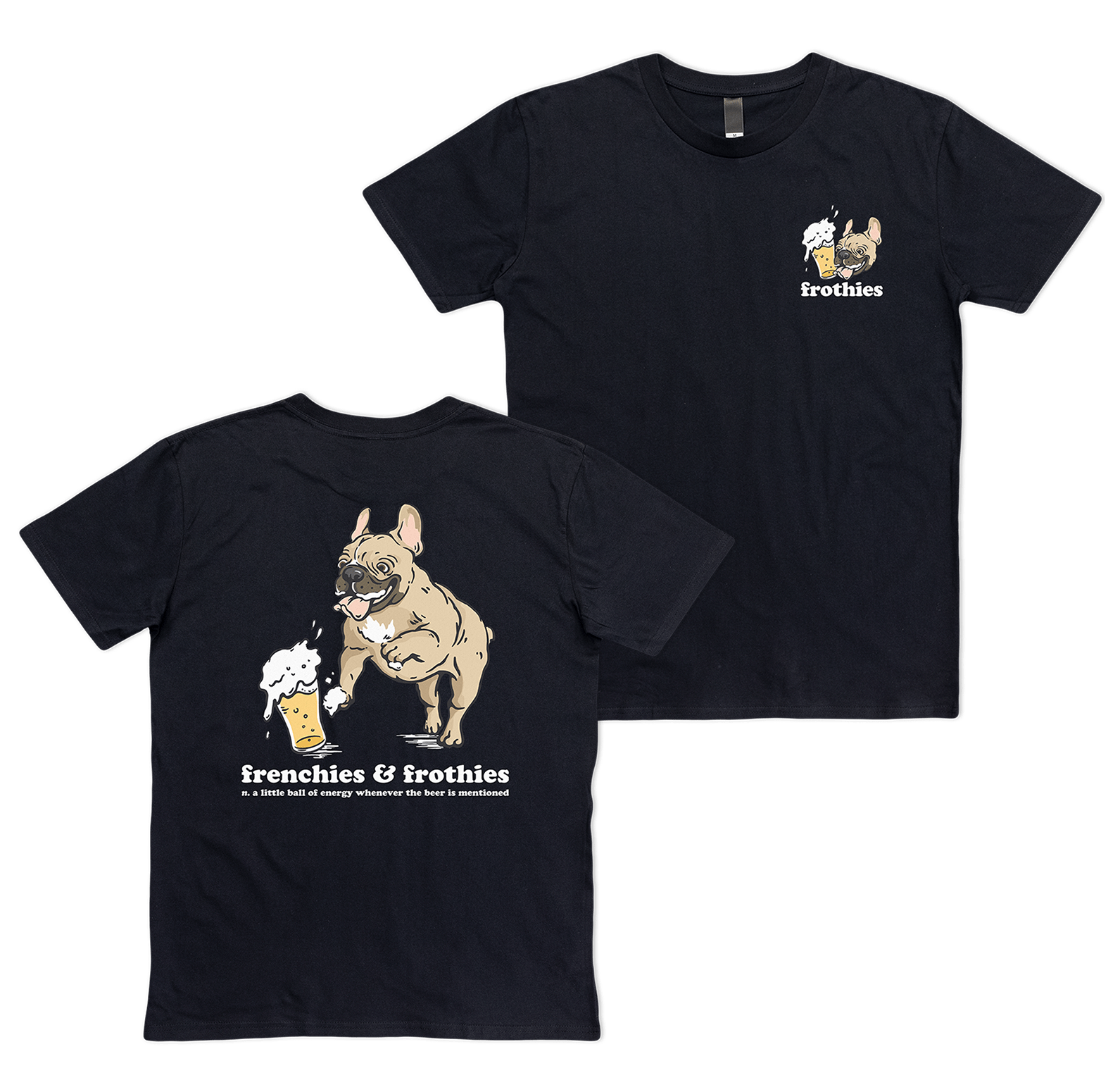 Frenchies & Frothies Tee T-Shirt Frothies