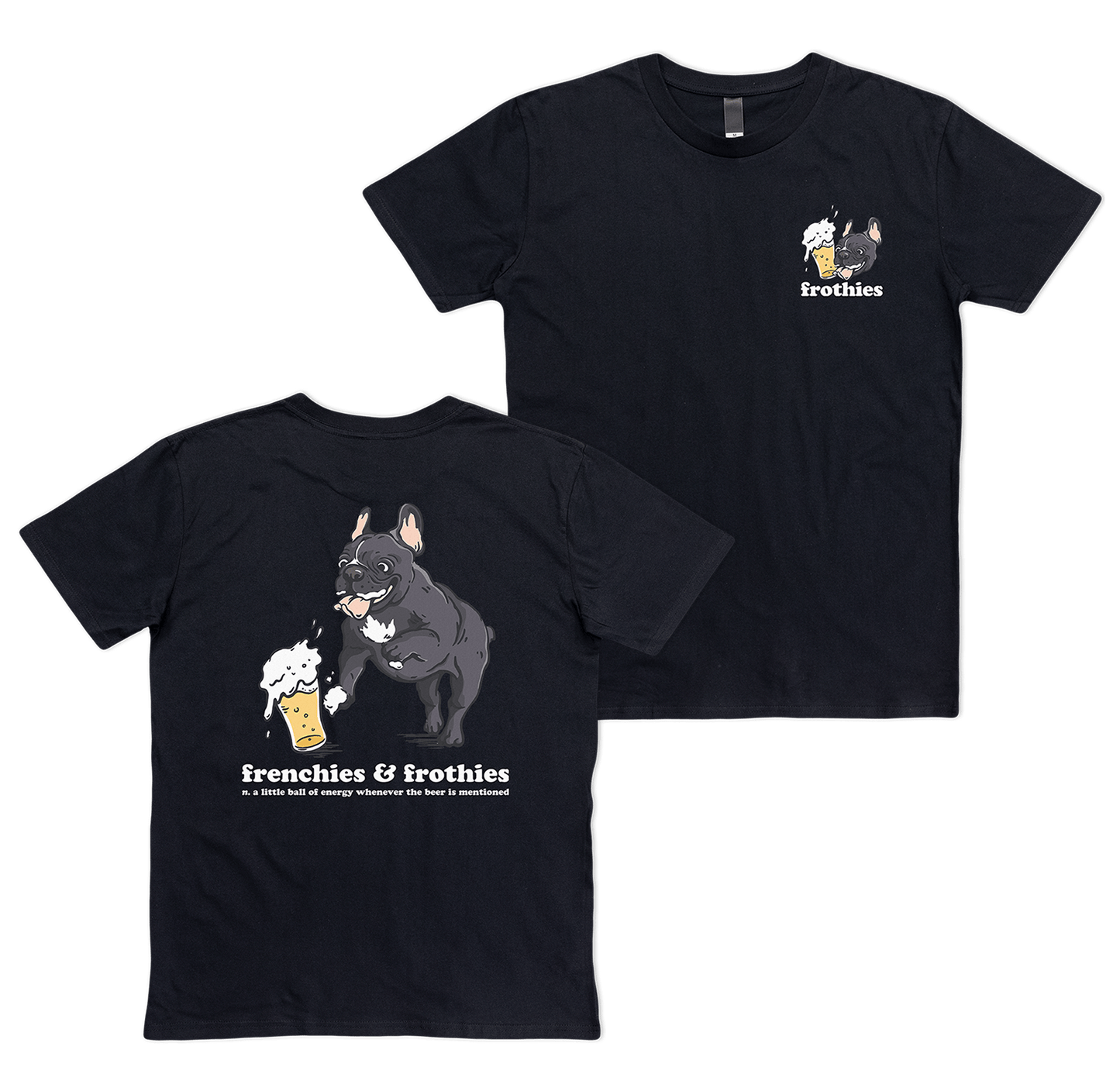 Frenchies & Frothies Tee T-Shirt Frothies