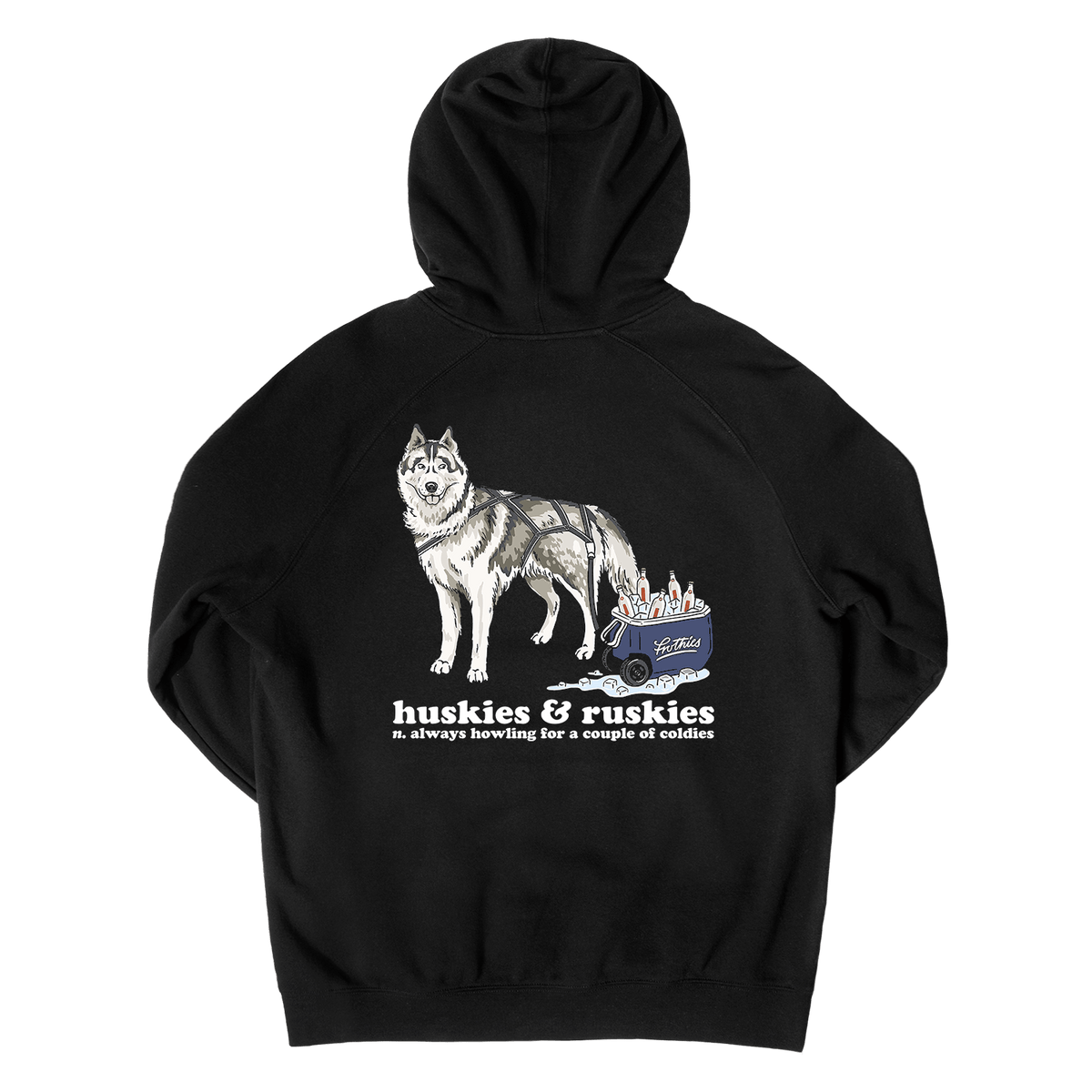 Huskies & Ruskies Hoodie Black Hoodie Frothies
