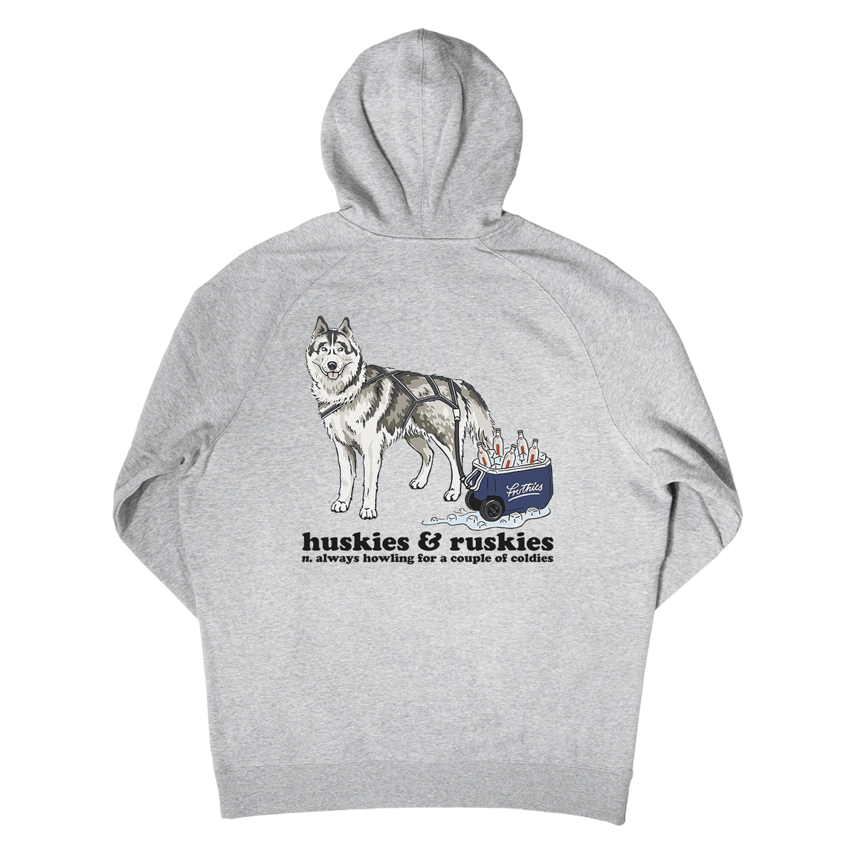 Huskies & Ruskies Hoodie Grey Hoodie Frothies