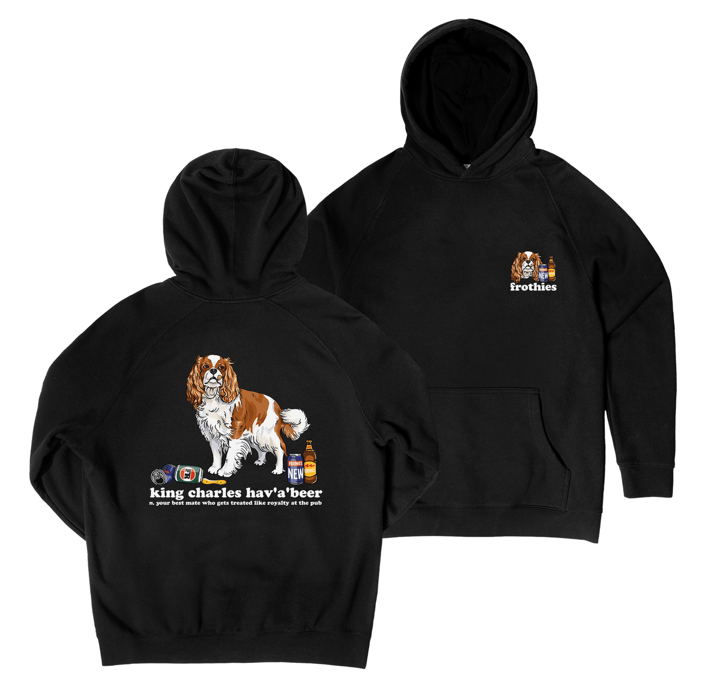 King Charles Hav'a'beer Hoodie Black Hoodie Frothies