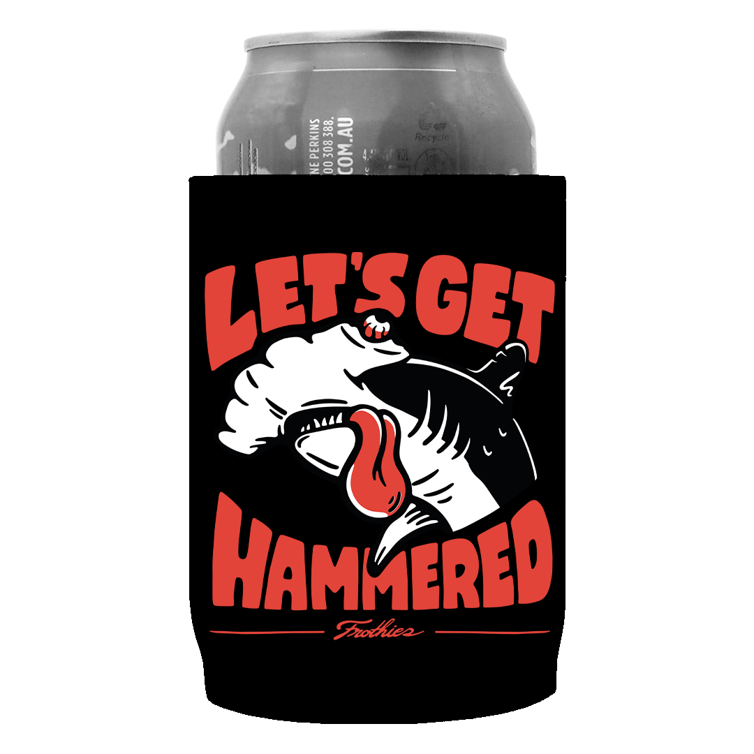 Lets Get Hammered Stubby Cooler Stubby Cooler Frothies
