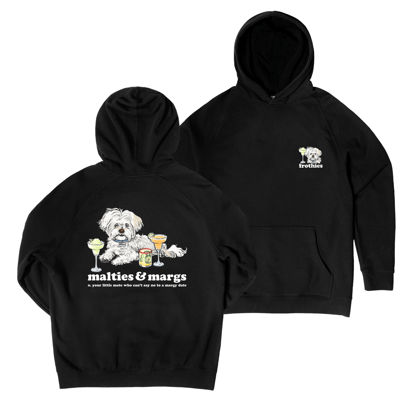 Malties & Margs Hoodie Black Hoodie Frothies