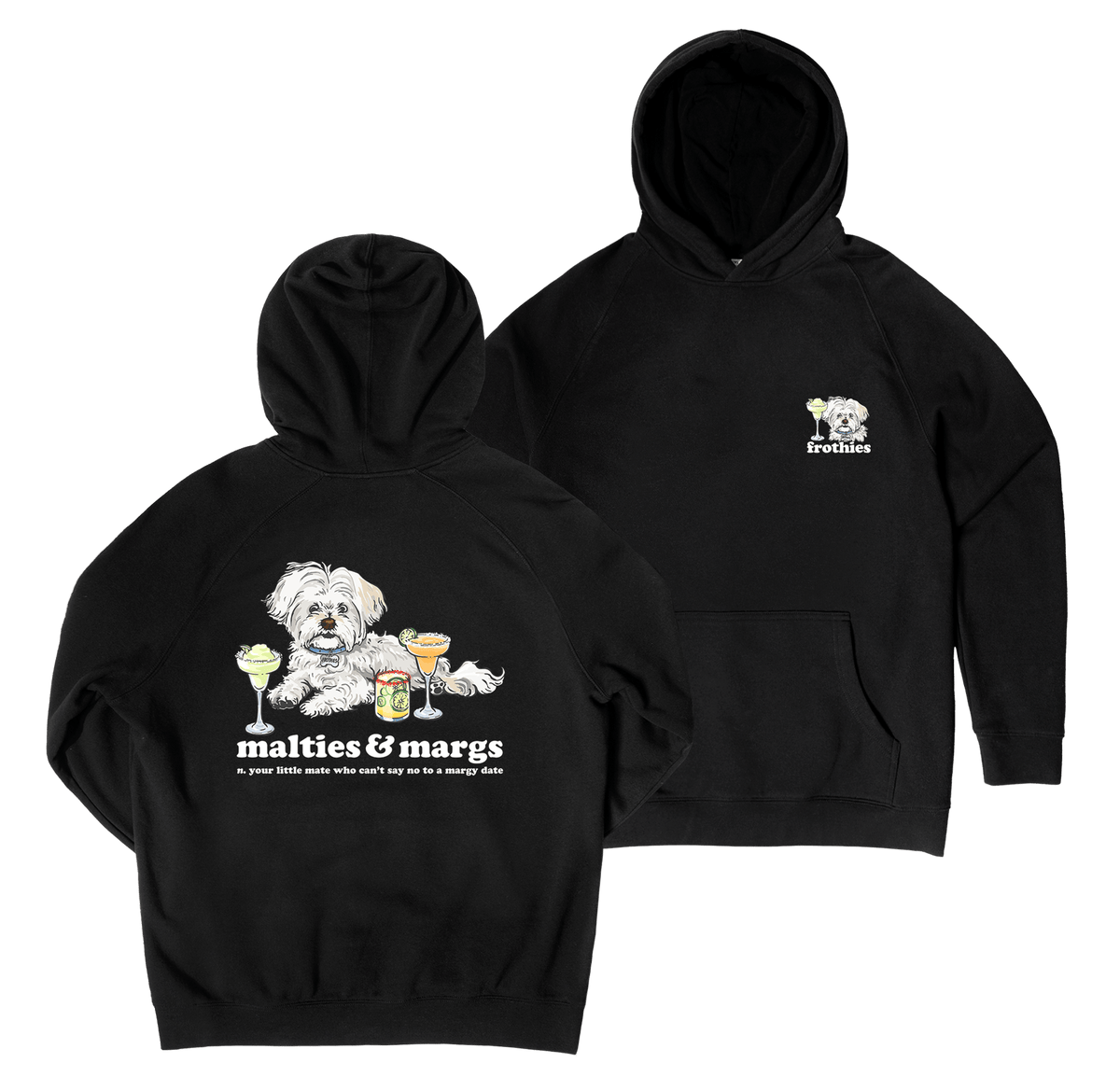Malties & Margs Hoodie Black Hoodie Frothies