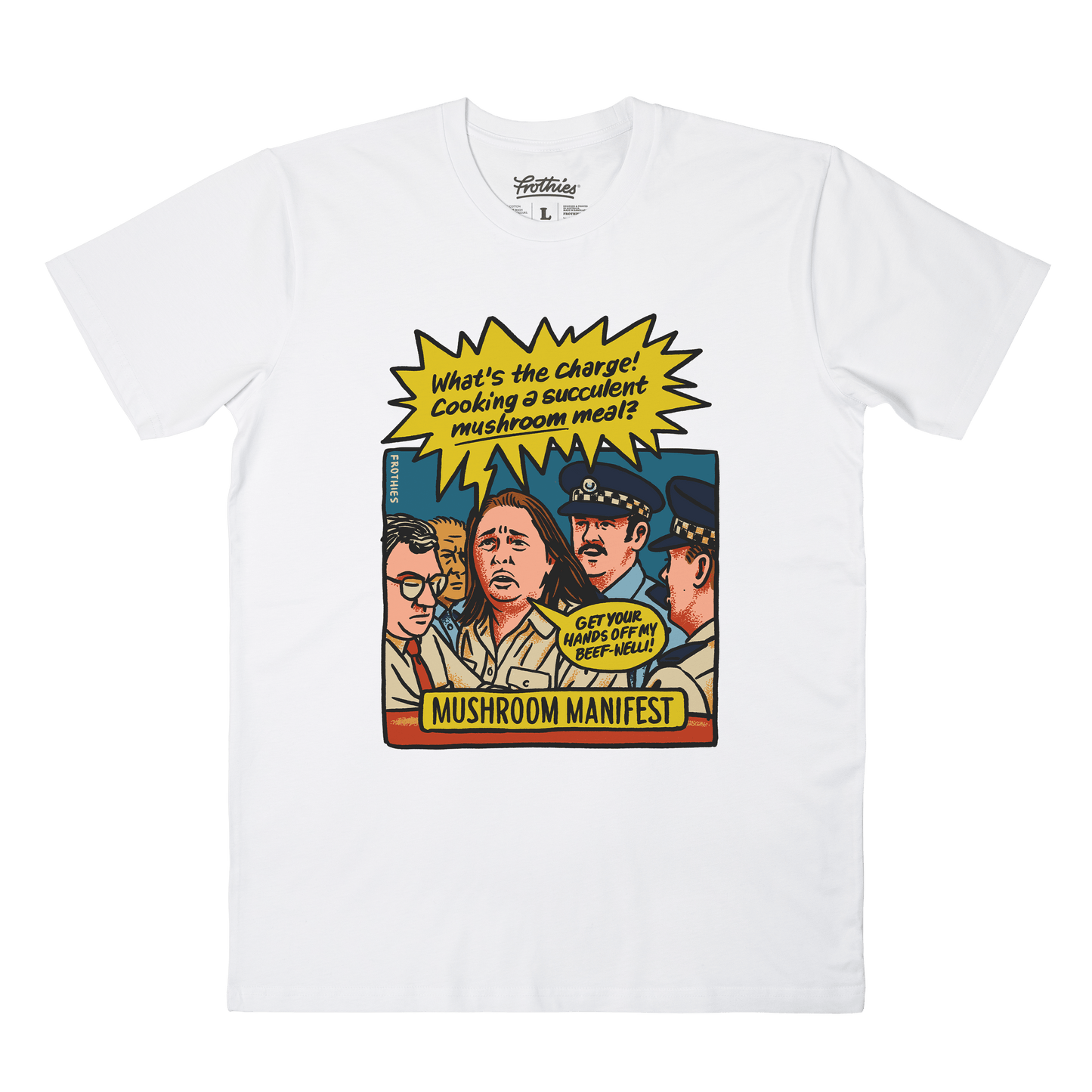 Mushroom Manifest Tee White T-Shirt Frothies