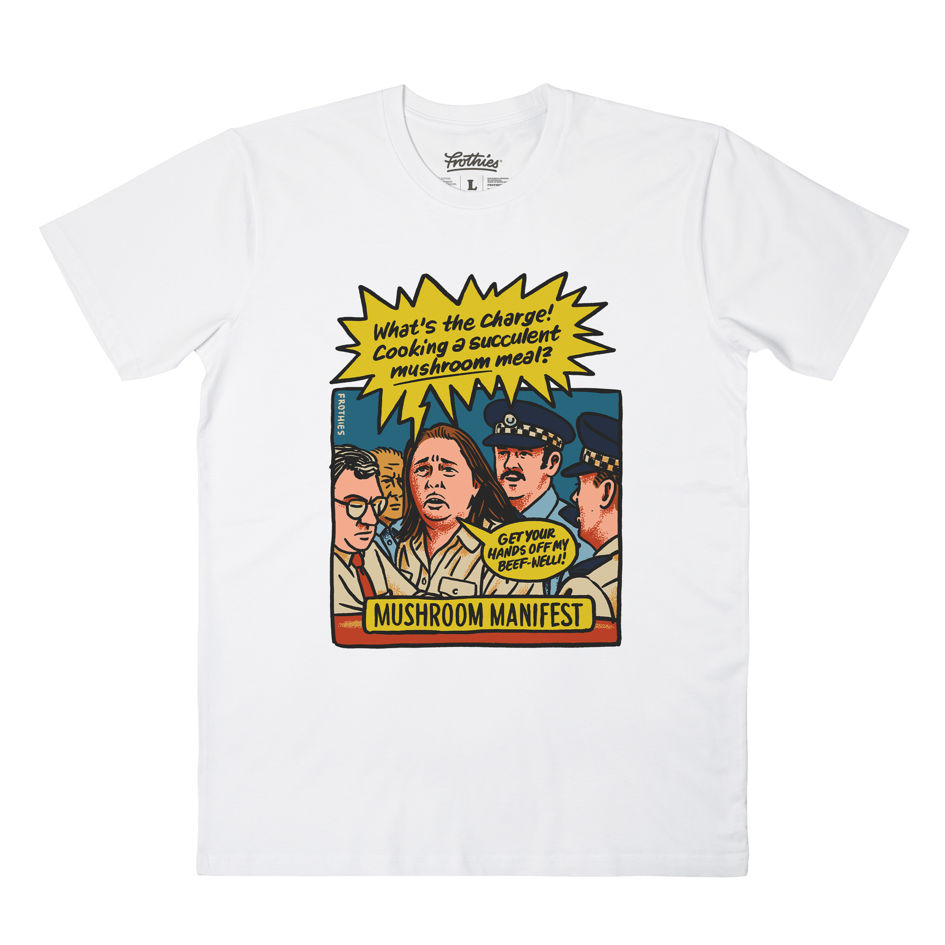 Mushroom Manifest Tee White T-Shirt Frothies