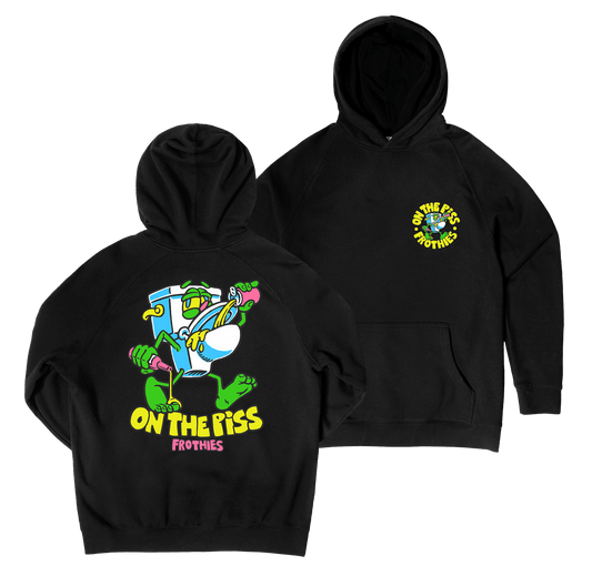 On the Piss Hoodie Black Hoodie Frothies