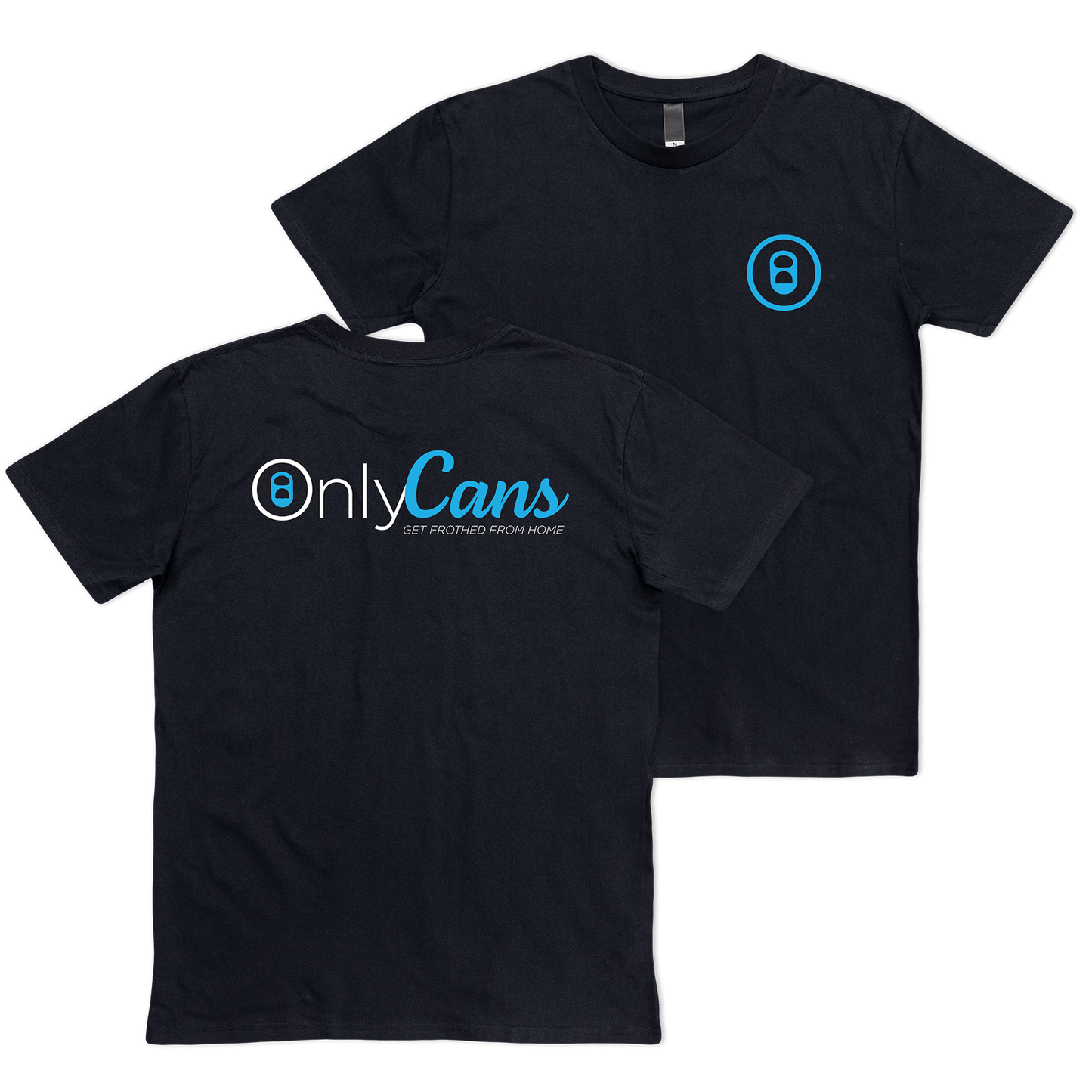 OnlyCans Tee T-Shirt Frothies