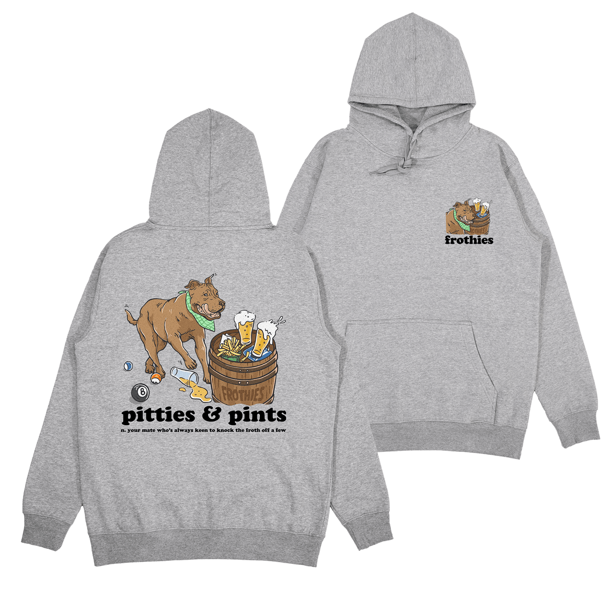 Pitties & Pints Hoodie Frothies