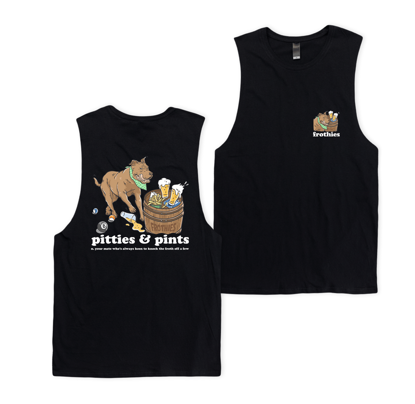 Pitties & Pints Muscle Tee Tshirts Frothies