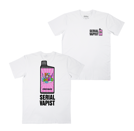 Serial Vapist Tee White T-Shirts Frothies